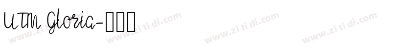 UTM Gloria字体转换